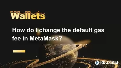 How do I change the default gas fee in MetaMask? How do I change the default gas fee in MetaMask?
