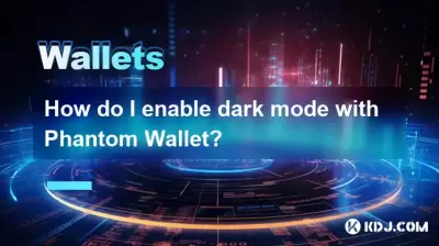 How do I enable dark mode with Phantom Wallet? How do I enable dark mode with Phantom Wallet?
