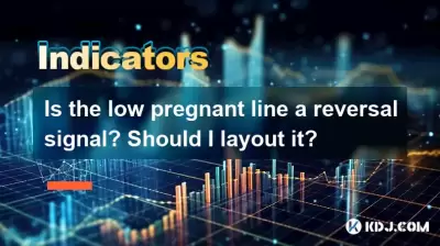 Is the low pregnant line a reversal signal? Should I layout it? Is the low pregnant line a reversal signal? Should I layout it?