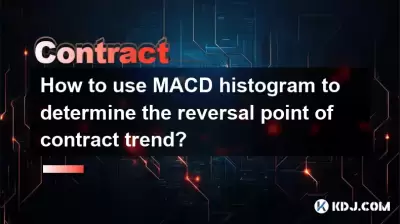 How to use MACD histogram to determine the reversal point of contract trend? How to use MACD histogram to determine the reversal point of contract trend?