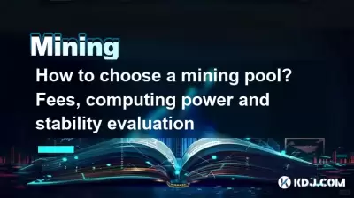 How to choose a mining pool? Fees, computing power and stability evaluation How to choose a mining pool? Fees, computing power and stability evaluation