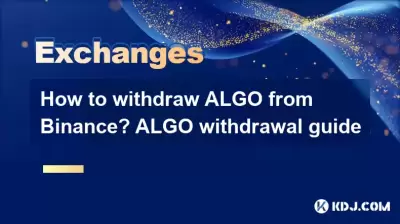 How to withdraw ALGO from Binance? ALGO withdrawal guide How to withdraw ALGO from Binance? ALGO withdrawal guide