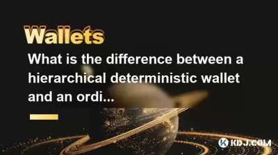 What is the difference between a hierarchical deterministic wallet and an ordinary wallet? What is the difference between a hierarchical deterministic wallet and an ordinary wallet?