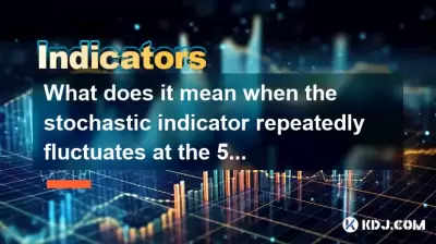What does it mean when the stochastic indicator repeatedly fluctuates at the 50 horizontal line? What does it mean when the stochastic indicator repeatedly fluctuates at the 50 horizontal line?