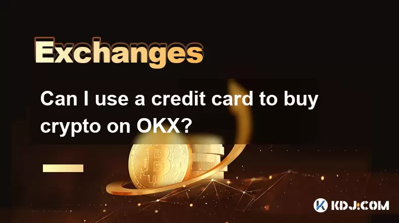 Can I use a credit card to buy crypto on OKX? Can I use a credit card to buy crypto on OKX?