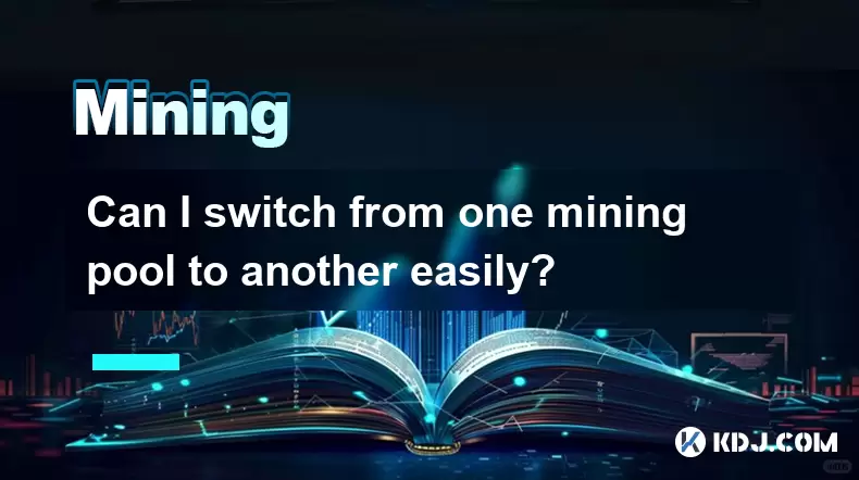 Can I switch from one mining pool to another easily? Can I switch from one mining pool to another easily?