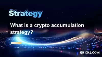 What is a crypto accumulation strategy? What is a crypto accumulation strategy?