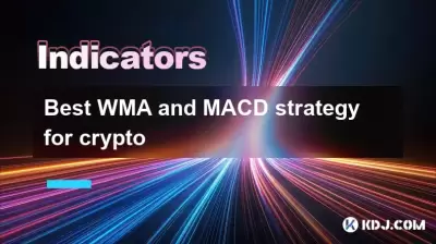 Best WMA and MACD strategy for crypto Best WMA and MACD strategy for crypto