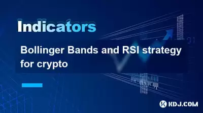 Bollinger Bands and RSI strategy for crypto Bollinger Bands and RSI strategy for crypto