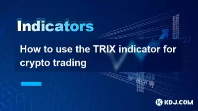 How to use the TRIX indicator for crypto trading How to use the TRIX indicator for crypto trading