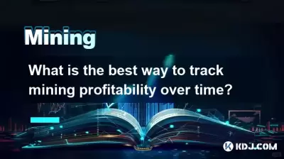 What is the best way to track mining profitability over time? What is the best way to track mining profitability over time?