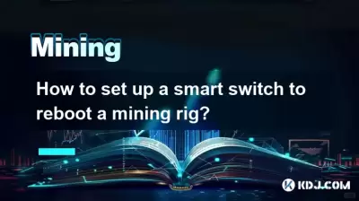 How to set up a smart switch to reboot a mining rig? How to set up a smart switch to reboot a mining rig?