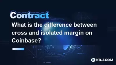 What is the difference between cross and isolated margin on Coinbase? What is the difference between cross and isolated margin on Coinbase?