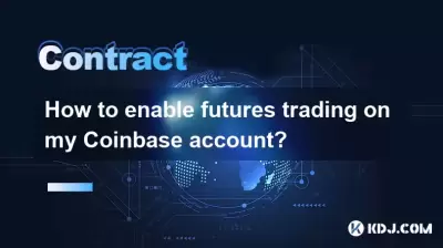How to enable futures trading on my Coinbase account? How to enable futures trading on my Coinbase account?