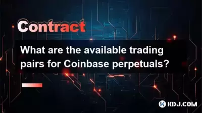 What are the available trading pairs for Coinbase perpetuals? What are the available trading pairs for Coinbase perpetuals?