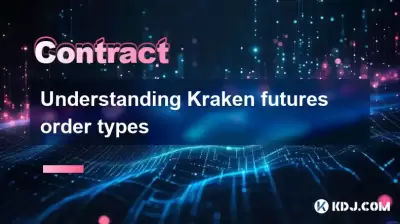 Kraken Futures Order -Typen verstehen Kraken Futures Order -Typen verstehen