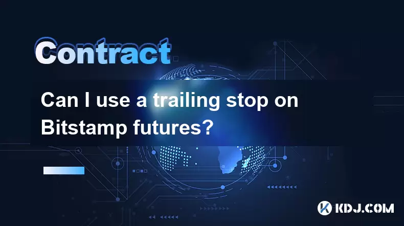 Puis-je utiliser un arrêt de fuite sur Bitstamp Futures? Puis-je utiliser un arrêt de fuite sur Bitstamp Futures?