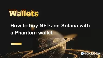 How to buy NFTs on Solana with a Phantom wallet How to buy NFTs on Solana with a Phantom wallet