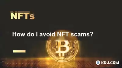 How do I avoid NFT scams? How do I avoid NFT scams?