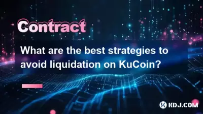What are the best strategies to avoid liquidation on KuCoin? What are the best strategies to avoid liquidation on KuCoin?