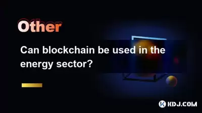 Can blockchain be used in the energy sector? Can blockchain be used in the energy sector?