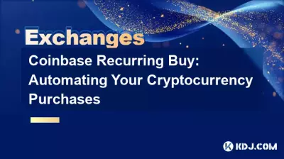Coinbase Recurring Buy:暗号通貨の購入を自動化します Coinbase Recurring Buy:暗号通貨の購入を自動化します