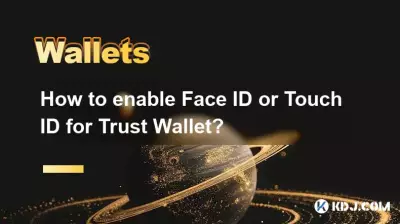 How to enable Face ID or Touch ID for Trust Wallet? How to enable Face ID or Touch ID for Trust Wallet?