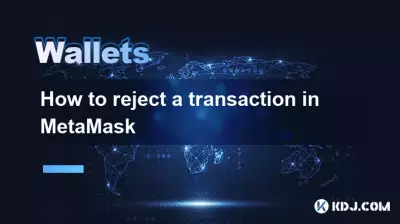 How to reject a transaction in MetaMask How to reject a transaction in MetaMask