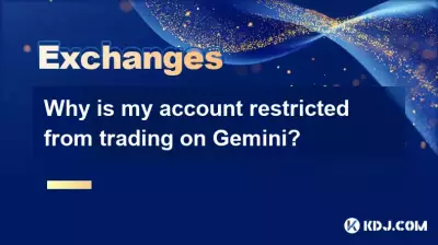 Why is my account restricted from trading on Gemini? Why is my account restricted from trading on Gemini?