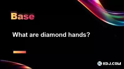 What are diamond hands? What are diamond hands?