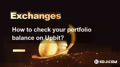 Wie überprüfe ich Ihren Portfolio -Saldo auf UPBIT? Wie überprüfe ich Ihren Portfolio -Saldo auf UPBIT?