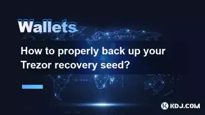 How to properly back up your Trezor recovery seed? How to properly back up your Trezor recovery seed?