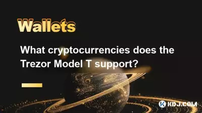 What cryptocurrencies does the Trezor Model T support? What cryptocurrencies does the Trezor Model T support?