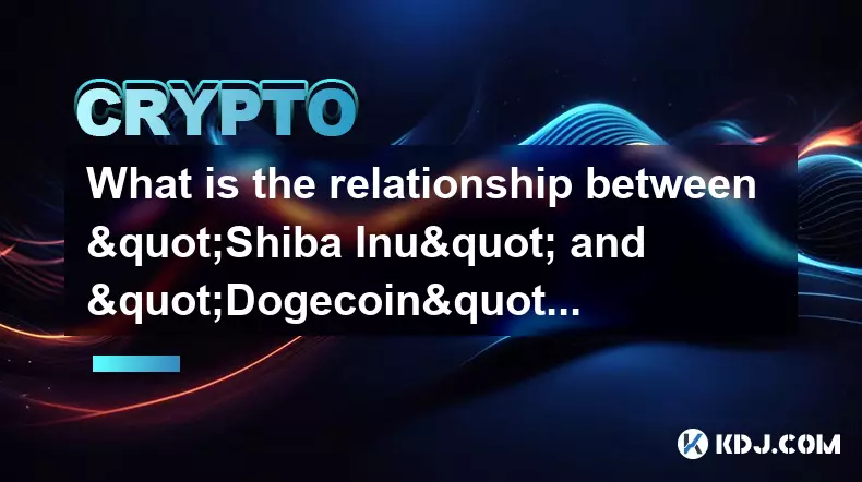 Wie ist die Beziehung zwischen "Shiba Inu" und "Doge Münze"? Wie ist die Beziehung zwischen "Shiba Inu" und "Doge Münze"?