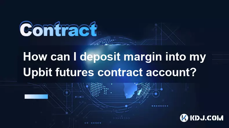 Wie kann ich die Marge in mein UPBIT -Futures -Vertragskonto einzahlt? Wie kann ich die Marge in mein UPBIT -Futures -Vertragskonto einzahlt?