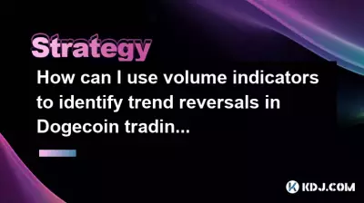 How can I use volume indicators to identify trend reversals in Dogecoin trading? How can I use volume indicators to identify trend reversals in Dogecoin trading?