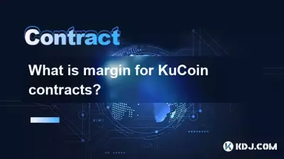 What is margin for KuCoin contracts? What is margin for KuCoin contracts?
