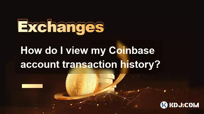 How do I view my Coinbase account transaction history? How do I view my Coinbase account transaction history?