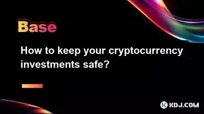 How to keep your cryptocurrency investments safe? How to keep your cryptocurrency investments safe?