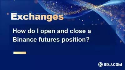 How do I open and close a Binance futures position? How do I open and close a Binance futures position?