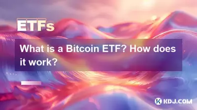 What is a Bitcoin ETF? How does it work? What is a Bitcoin ETF? How does it work?