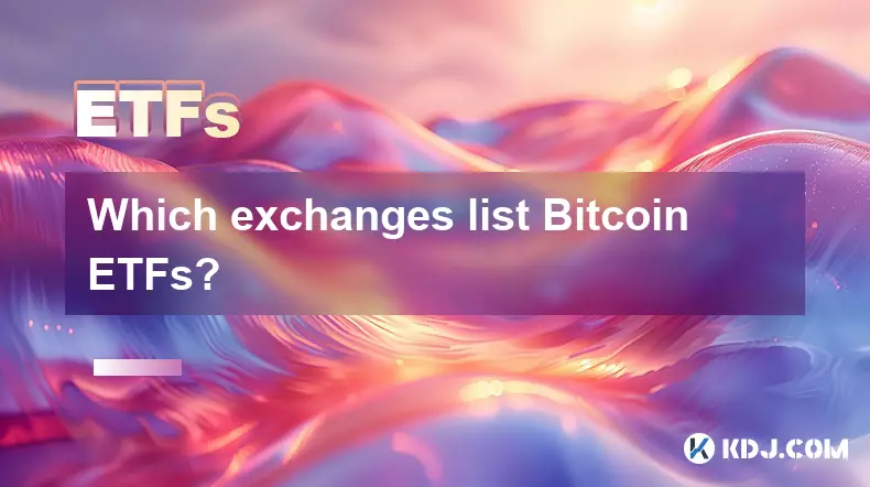 Welche Börsenliste Bitcoin ETFs? Welche Börsenliste Bitcoin ETFs?
