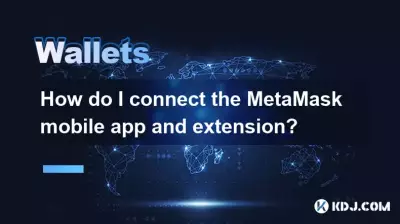 How do I connect the MetaMask mobile app and extension? How do I connect the MetaMask mobile app and extension?