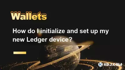 How do I initialize and set up my new Ledger device? How do I initialize and set up my new Ledger device?