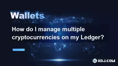How do I manage multiple cryptocurrencies on my Ledger? How do I manage multiple cryptocurrencies on my Ledger?