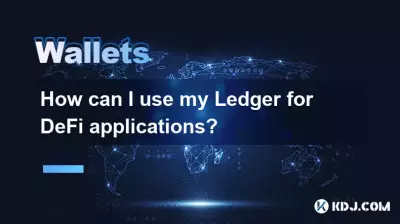 How can I use my Ledger for DeFi applications? How can I use my Ledger for DeFi applications?