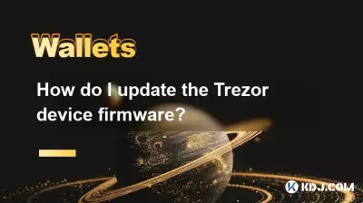 How do I update the Trezor device firmware? How do I update the Trezor device firmware?