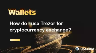 How do I use Trezor for cryptocurrency exchange? How do I use Trezor for cryptocurrency exchange?