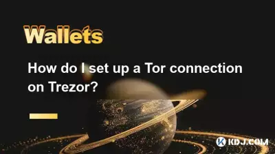 How do I set up a Tor connection on Trezor? How do I set up a Tor connection on Trezor?