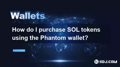 How do I purchase SOL tokens using the Phantom wallet? How do I purchase SOL tokens using the Phantom wallet?